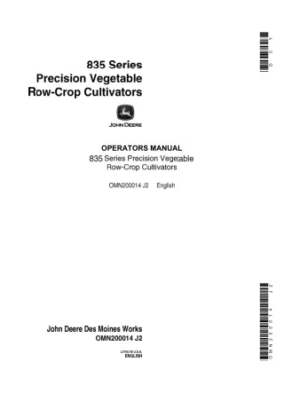 John Deere 835 Series Precision Vegetable Row-Crop Cultivators Operator’s Manual Instant Download (Publication No.OMN200