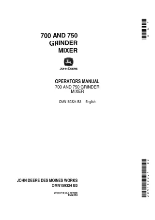 John Deere 700 and 750 Grinder Mixer Operator’s Manual Instant Download (Publication No.OMN159324)