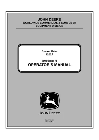 John Deere 1200A Bunker Rake Operator’s Manual Instant Download (PIN180001-) (Publication No.OMTCU29789)