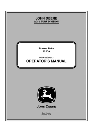 John Deere 1200A Bunker Rake Operator’s Manual Instant Download (PIN190001- ) (Publication No.OMTCU30979)