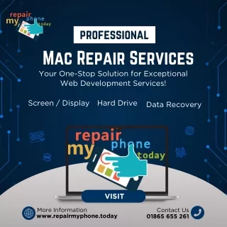 Nearest Mac Repair Services In Oxford At Repair My Phone Today