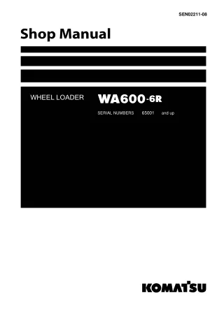 Komatsu WA600-6R Wheel Loader Service Repair Manual (SN 65001 and up)