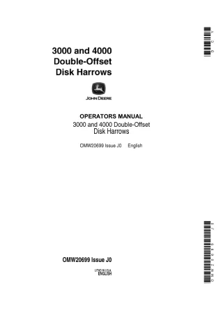 John Deere 3000 and 4000 Double-Offset Disk Harrows Operator’s Manual Instant Download (Publication No.OMW20699)