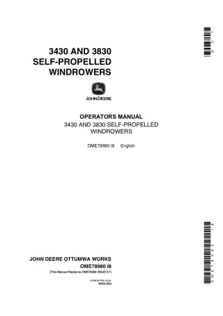 John Deere 3430 and 3830 Self-Propelled Windrowers Operator’s Manual Instant Download (Publication No.OME78980)