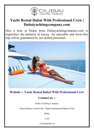 Yacht Rental Dubai With Professional Crew  Dubaiyachtingcompany.com