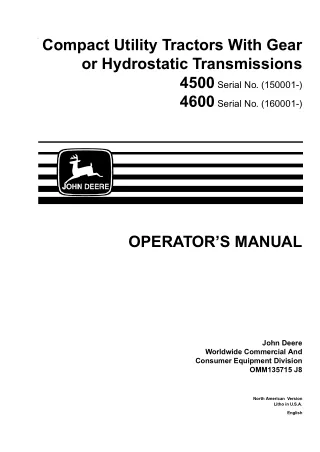 John Deere 4500 4600 Compact Utility Tractors With Gear or Hydrostatic Transmissions Operator’s Manual Instant Download