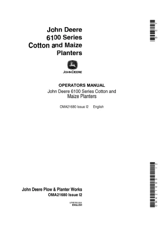 John Deere 6100 Series Cotton and Maize Planters Operator’s Manual Instant Download (Publication No.OMA21680)