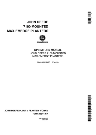 John Deere 7100 Mounted Max-Emerge Planters Operator’s Manual Instant Download (Publication No.OMA33814)