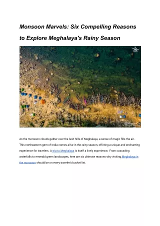 Monsoon Magic: Six Reasons to Visit Enchanting Meghalaya in the Rainy Season