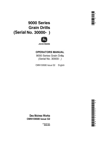 John Deere 9000 Series Grain Drills (Serial No.30000-) Operator’s Manual Instant Download (Publication No.OMN159580)