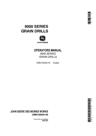 John Deere 9000 Series Grain Drills Operator’s Manual Instant Download (Publication No.OMN159549)