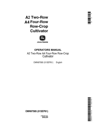 John Deere A2 Two-Row A4 Four-Row Row-Crop Cultivator Operator’s Manual Instant Download (Publication No.OMN97585)