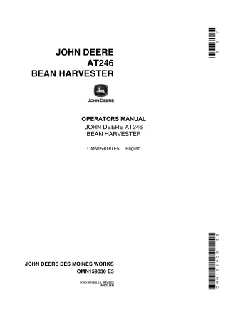 John Deere AT246 Bean Harvester Operator’s Manual Instant Download (Publication No.OMN159030)