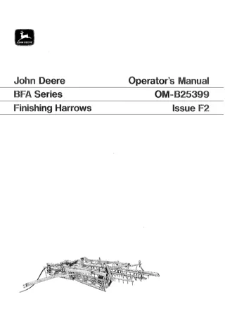 John Deere BFA Series Finishing Harrows Operator’s Manual Instant Download (Publication No.OMB25399)