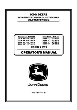 John Deere CS36 CS40 Chain Saws Operator’s Manual Instant Download (Publication No.OMPS04118)