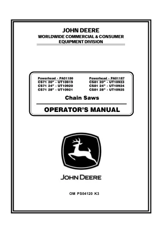 John Deere CS71 CS81 Chain Saws Operator’s Manual Instant Download (Publication No.OMPS04120)