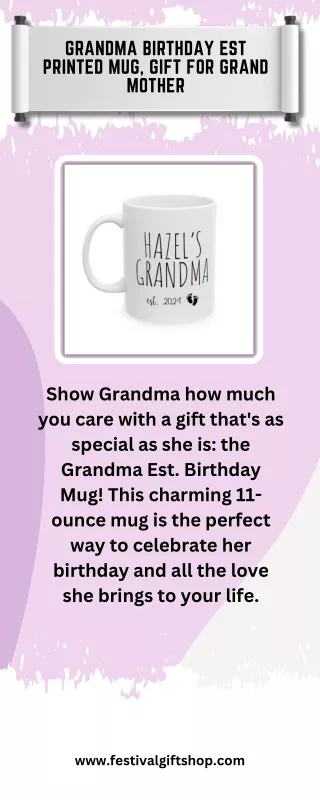 Grandma Birthday EST Printed Mug, Gift for Grand Mother