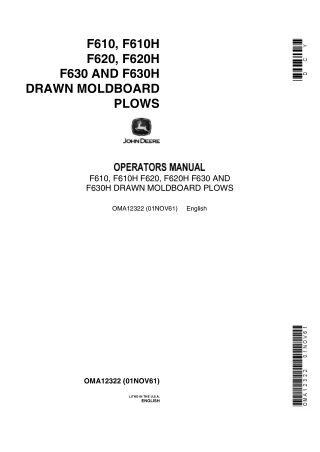 John Deere F610 F610H F620 F620H F630 AND F630H Drawn Moldboard Plows Operator’s Manual Instant Download (Publication No