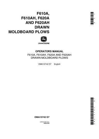 John Deere F610A F610AH F620A and F620AH Drawn Moldboard Plows Operator’s Manual Instant Download (Publication No.OMA157