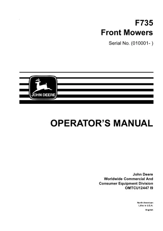 John Deere F735 Front Mowers Operator’s Manual Instant Download (PIN010001-) (Publication No.OMTCU12447)