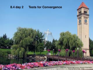 8.4 day 2 Tests for Convergence