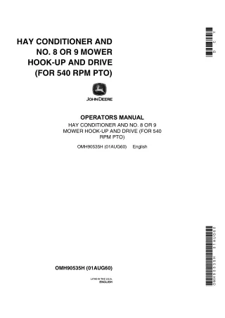 John Deere Hay Conditioner and NO.8 or 9 Mower Hook-up and Drive (FOR 540 RPM PTO) Operator’s Manual Instant Download (P