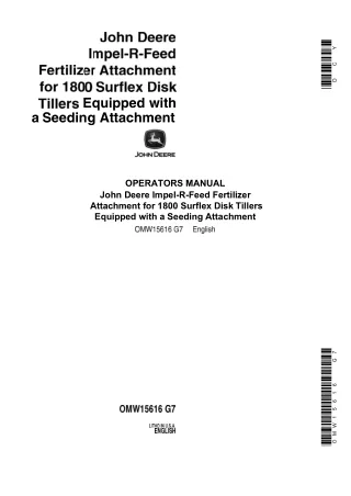 John Deere Impel-R-Feed Fertilizer Attachment for 1800 Surflex Disk Tillers Equipped with a Seeding Attachment Operator’