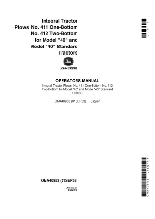 John Deere Integral Tractor Plows No.411 One-Bottom No.412 Two-Bottom for Model 40 and Model 40 Standard Tractors Operat