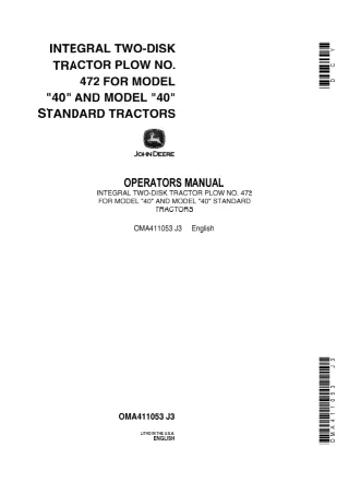 John Deere Integral Two-Disk Tractor Plow No.472 For Modle 40 and 40 Standard Tractors Operator’s Manual Instant Downloa