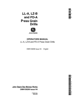 John Deere LL-A LZ-B and PD-A Press Grain Drills Operator’s Manual Instant Download (Publication No.OMN159299)