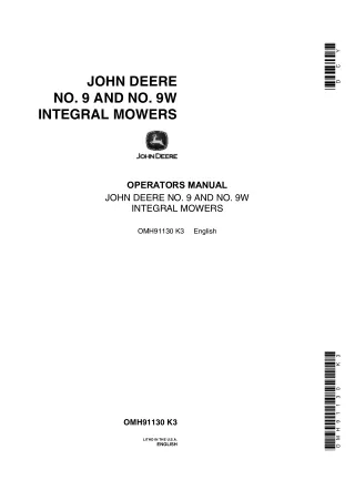 John Deere NO.9 and NO.9W Integral Mowers Operator’s Manual Instant Download (Publication No.OMH91130)