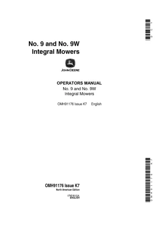 John Deere NO.9 and NO.9W Integral Mowers Operator’s Manual Instant Download (Publication No.OMH91176)