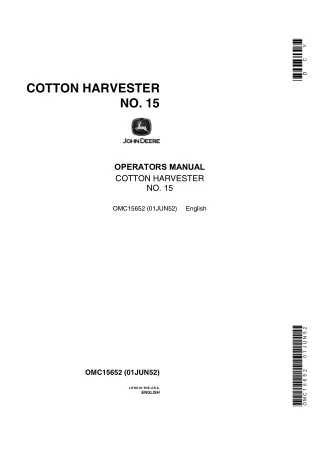 John Deere NO.15 Cotton Harvester Operator’s Manual Instant Download (Publication No.OMC15652)