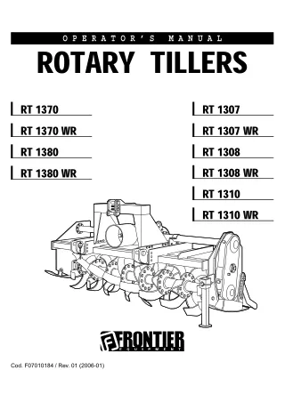 John Deere RT1370 RT1370 WR RT1380 RT1380 WR RT1307 RT1307 WR RT1308 RT1308 WR RT1310 RT1310 WR Rotary Tillers Operator’