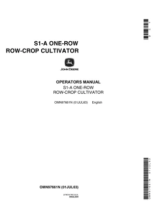 John Deere S1-A One-Row Row-Crop Cultivator Operator’s Manual Instant Download (Publication No.OMN97661N)