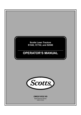 John Deere S1642 S1742 and S2046 Scotts Lawn Tractors Operator’s Manual Instant Download (PIN020001-) (Publication No.OM