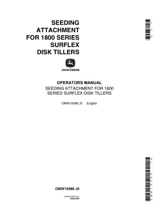 John Deere Seeding Attachment for 1800 Series Surflex Disk Tillers Operator’s Manual Instant Download (Publication No.OM