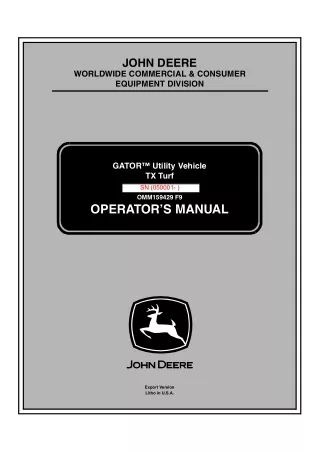 John Deere TX Turf GATOR™ Utility Vehicle Operator’s Manual Instant Download (PIN050001-) (Publication No.OMM159429)