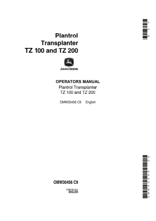 John Deere TZ100 and TZ200 Plantrol Transplanter Operator’s Manual Instant Download (Publication No.OMW30456)