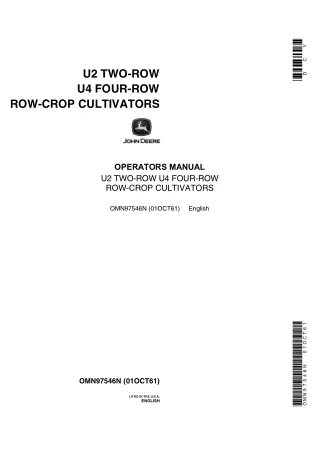 John Deere U2 Two-Row U4 Four-Row Row-Crop Cultivators Operator’s Manual Instant Download (Publication No.OMN97546N)