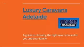 Luxury Caravans Adelaide