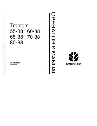 New Holland Fiat 55-88 60-88 65-88 70-88 80-88 Tractors Operator’s Manual Instant Download (Publication No.06910284)