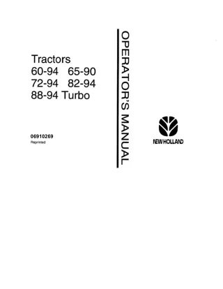 New Holland Fiat 60-94 65-90 72-94 82-94 88-94 Turbo Tractors Operator’s Manual Instant Download (Publication No.0691026