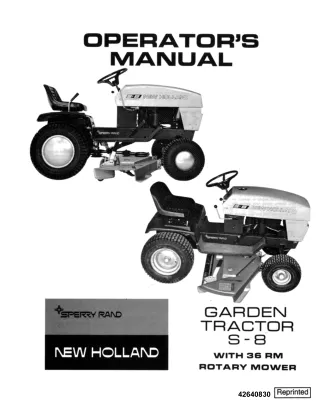 New Holland S-8 Garden Tractor With 36RM Rotary Mower Operator’s Manual Instant Download (Publication No.42640830)