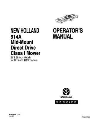 New Holland Series 914A Mid-Mount Direct Drive Class I 54 & 60 Inch Mower for 1215 and 1220 Tractors Operator’s Manual I