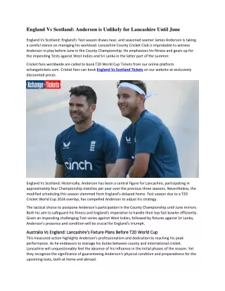 England Vs Scotland Anderson is Unlikely for Lancashire Until June