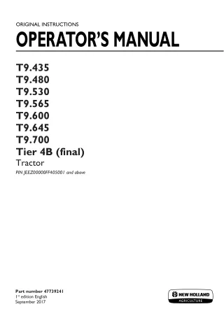 New Holland T9.435 T9.480 T9.530 T9.565 T9.600 T9.645 T9.700 Tier4B (final) Tractor (Pin.JEEZ00000FF405001 and above) Op