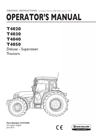 New Holland T4020 T4030 T4040 T4050 Deluxe Supersteer Tractors Operator’s Manual Instant Download (Publication No.473743