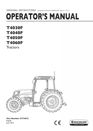 New Holland T4030F T4040F T4050F T4060F Tractors Operator’s Manual Instant Download (Publication No.47374872)