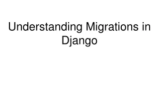 Understanding Migrations in Django